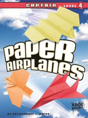 cover image of Paper Airplanes, Captain Level 4
